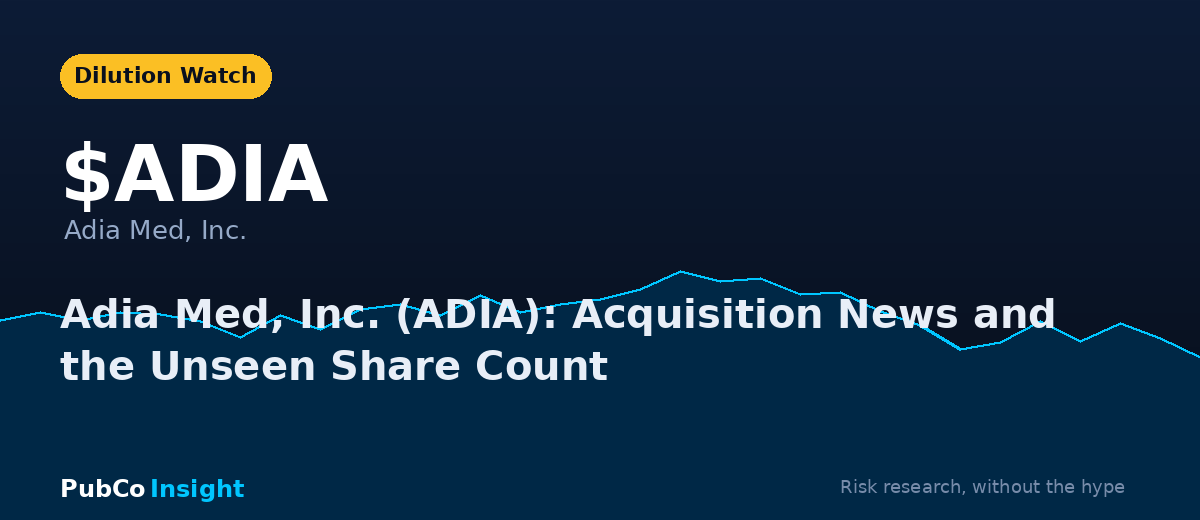 ADIA Adia Med, Inc.